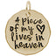 A Piece of My Heart Lives In Heaven Charm